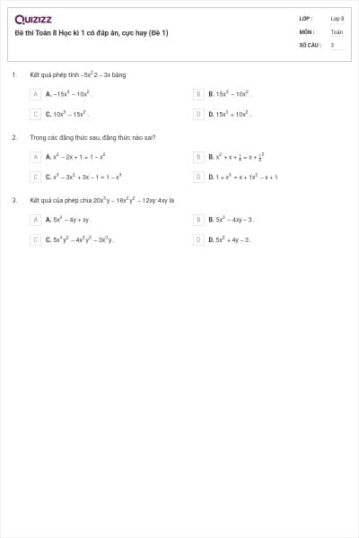 Đề thi Toán 8 Học kì 1 có đáp án, cực hay (Đề 1)