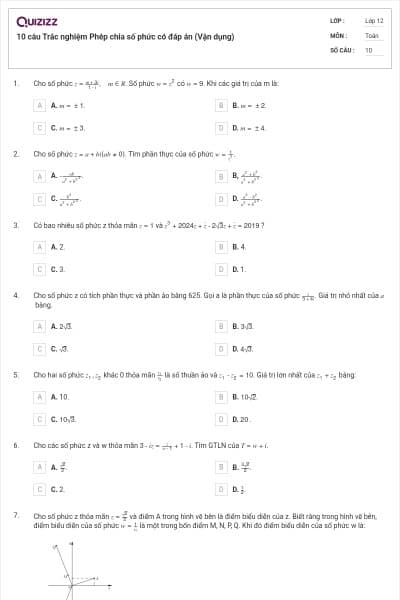 10 câu Trắc nghiệm Phép chia số phức có đáp án (Vận dụng)