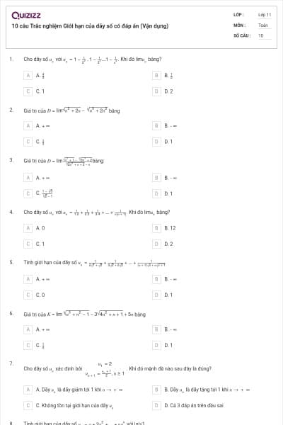 10 câu  Trắc nghiệm Giới hạn của dãy số có đáp án (Vận dụng)