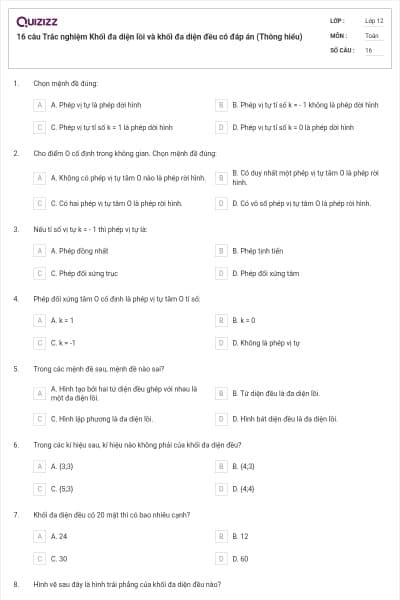 16  câu Trắc nghiệm Khối đa diện lồi và khối đa diện đều có đáp án (Thông hiểu)