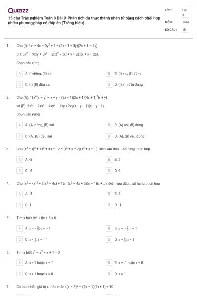 15 câu Trắc nghiệm Toán 8 Bài 9: Phân tích đa thức thành nhân tử bằng cách phối hợp nhiều phương pháp có đáp án (Thông hiểu)