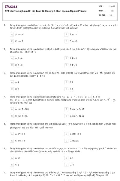 124 câu Trắc nghiệm Ôn tập Toán 12 Chương 3 Hình học có đáp án (Phần 5)