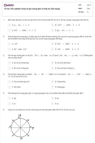 10 câu Trắc nghiệm Cung và góc lượng giác có đáp án (Vận dụng)