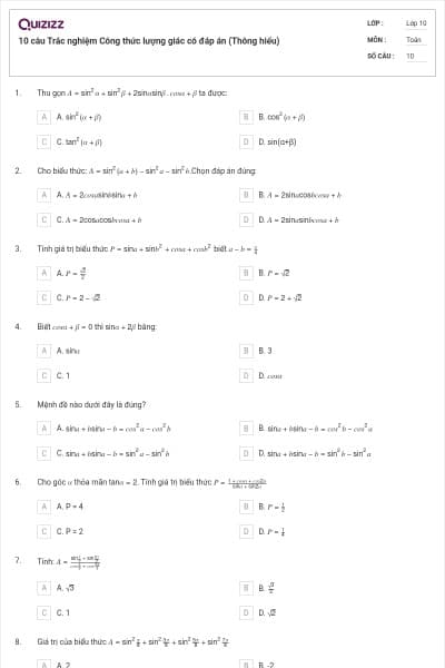 10 câu  Trắc nghiệm Công thức lượng giác có đáp án (Thông hiểu)