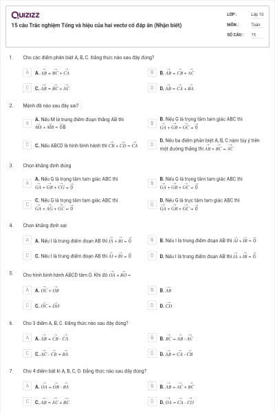 15 câu Trắc nghiệm Tổng và hiệu của hai vectơ có đáp án (Nhận biết)