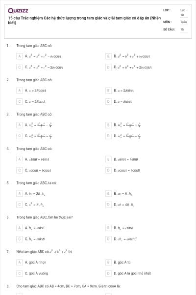 15 câu Trắc nghiệm Các hệ thức lượng trong tam giác và giải tam giác có đáp án (Nhận biết)
