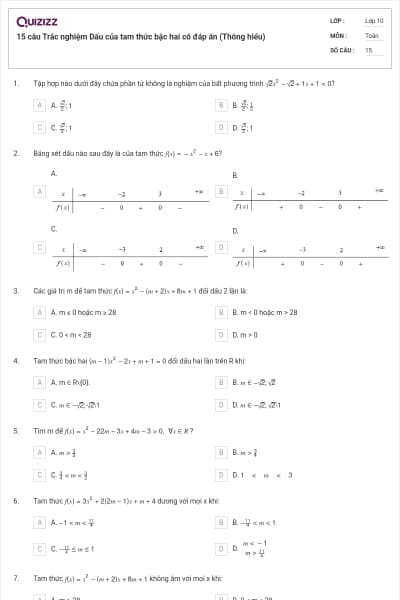 15 câu Trắc nghiệm Dấu của tam thức bậc hai có đáp án (Thông hiểu)
