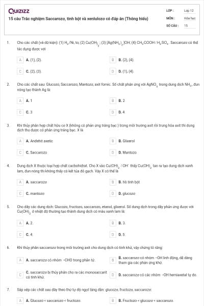 15 câu Trắc nghiệm Saccarozơ, tinh bột và xenlulozơ có đáp án (Thông hiểu)