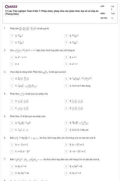 12 câu Trắc nghiệm Toán 8 Bài 7: Phép nhân, phép chia các phân thức đại số có đáp án (Thông hiểu)