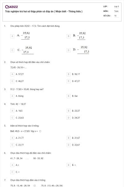 Trắc nghiệm trừ hai số thập phân có đáp án ( Nhận biết - Thông hiểu )