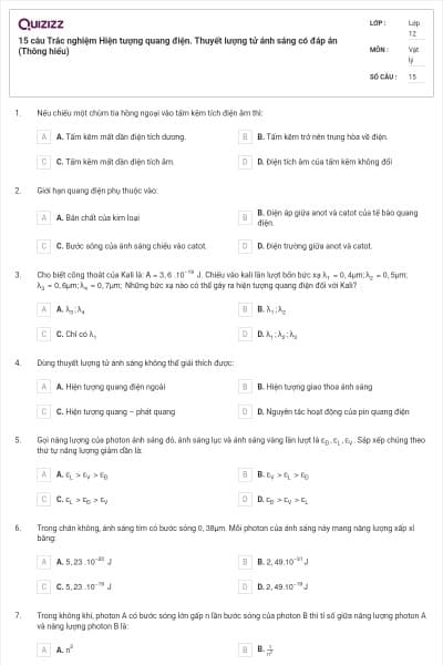 15 câu Trắc nghiệm Hiện tượng quang điện. Thuyết lượng tử ánh sáng có đáp án (Thông hiểu)