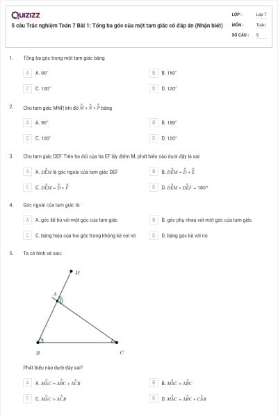 5 câu Trắc nghiệm Toán 7 Bài 1: Tổng ba góc của một tam giác có đáp án (Nhận biết)