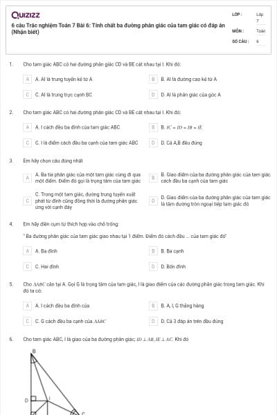 6 câu Trắc nghiệm Toán 7 Bài 6: Tính chất ba đường phân giác của tam giác có đáp án (Nhận biết)