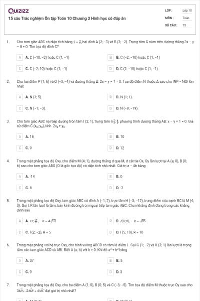 15 câu Trắc nghiệm Ôn tập Toán 10 Chương 3 Hình học có đáp án