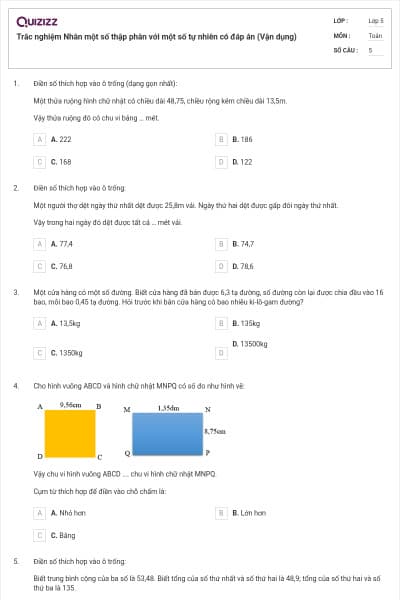 Trắc nghiệm Nhân một số thập phân với một số tự nhiên có đáp án (Vận dụng)