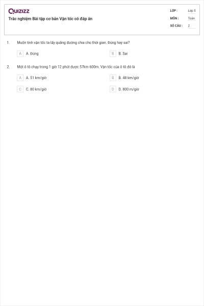 Trắc nghiệm Bài tập cơ bản Vận tốc có đáp án