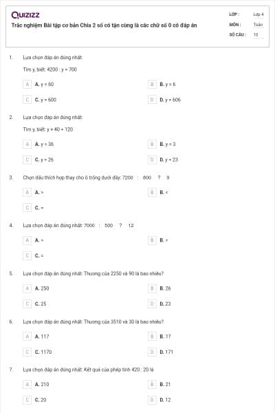 Trắc nghiệm Bài tập cơ bản Chia 2 số có tận cùng là các chữ số 0 có đáp án