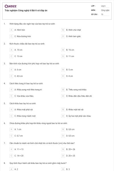 Trắc nghiệm Công nghệ 6 Bài 6 có đáp án