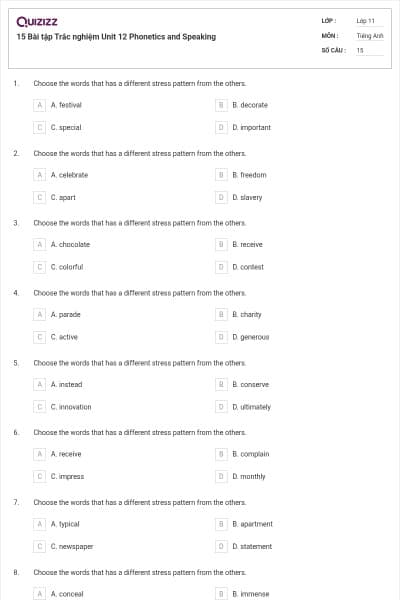 15 Bài tập Trắc nghiệm Unit 12 Phonetics and Speaking