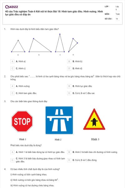 40 câu Trắc nghiệm Toán 6 Kết nối tri thức Bài 18: Hình tam giác đều. Hình vuông. Hình lục giác đều có đáp án