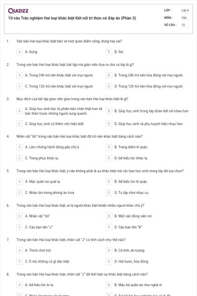 10 câu Trắc nghiệm Hai loại khác biệt Kết nối tri thức có đáp án (Phần 3)