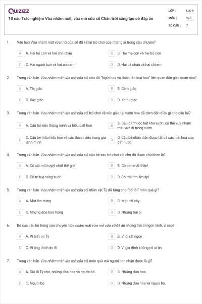 10 câu Trắc nghiệm Vừa nhắm mắt, vừa mở cửa sổ Chân trời sáng tạo có đáp án