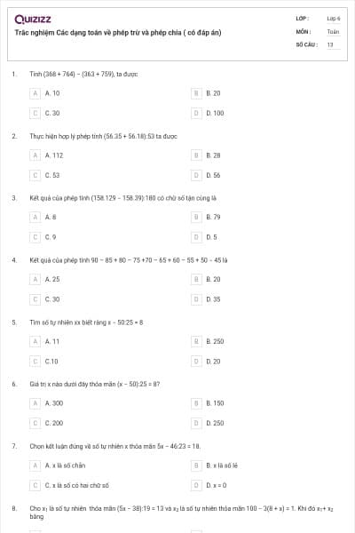 Trắc nghiệm Các dạng toán về phép trừ và phép chia ( có đáp án)