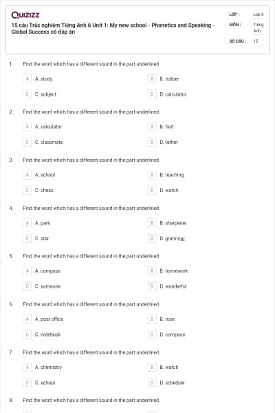 15 câu Trắc nghiệm Tiếng Anh 6 Unit 1: My new school - Phonetics and Speaking - Global Success có đáp án