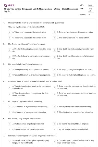 15 câu Trắc nghiệm Tiếng Anh 6 Unit 1: My new school -  Writing - Global Success có đáp án