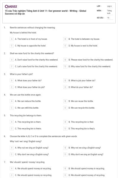 15 câu Trắc nghiệm Tiếng Anh 6 Unit 11: Our greener world - Writing - Global Success có đáp án