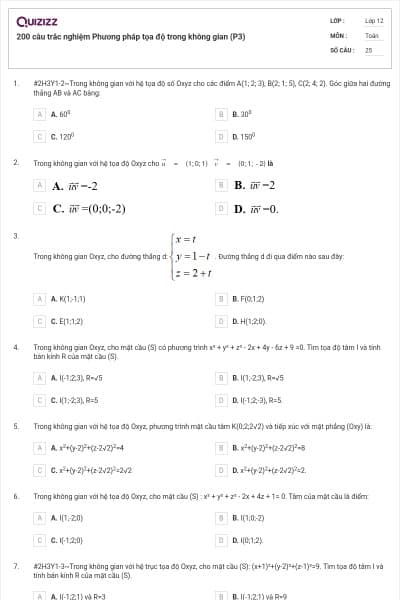 200 câu trắc nghiệm Phương pháp tọa độ trong không gian (P3)