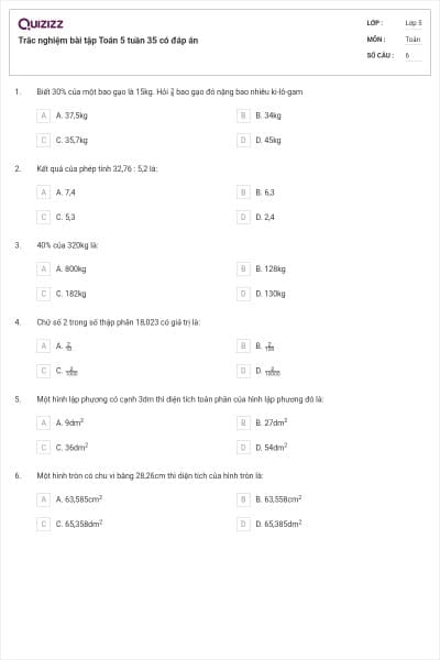 Trắc nghiệm bài tập Toán 5 tuần 35 có đáp án
