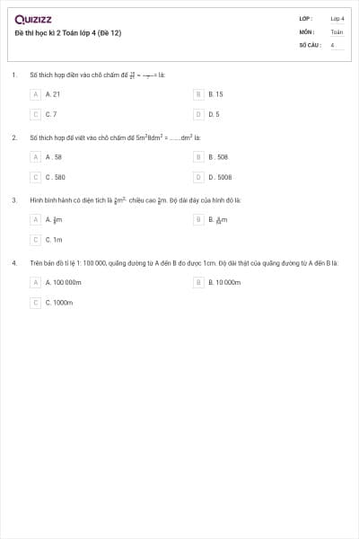 Đề thi học kì 2 Toán lớp 4 (Đề 12)