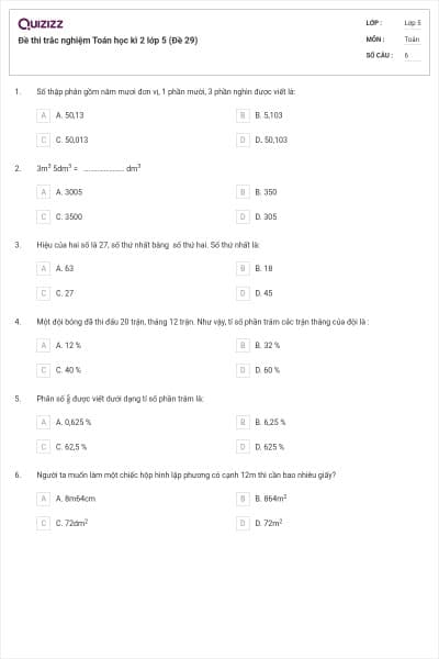 Đề thi trắc nghiệm Toán học kì 2 lớp 5 (Đề 29)