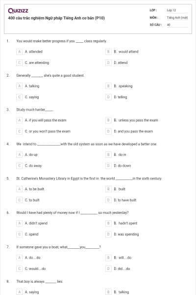 400 câu trắc nghiệm Ngữ pháp Tiếng Anh cơ bản (P10)