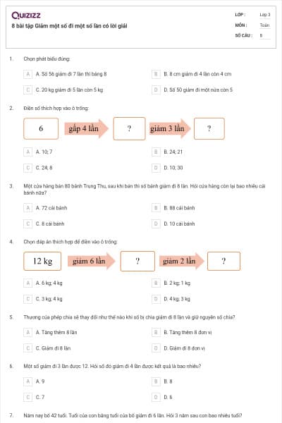 8 bài tập Giảm một số đi một số lần có lời giải