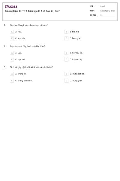Trắc nghiệm KHTN 6 Giữa học kì 2 có đáp án_ đề 7
