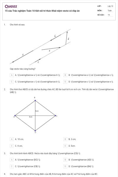 15 câu Trắc nghiệm Toán 10 Kết nối tri thức Khái niệm vectơ có đáp án