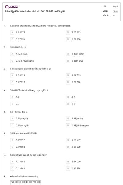 8 bài tập Các số có năm chữ số. Số 100 000 có lời giải