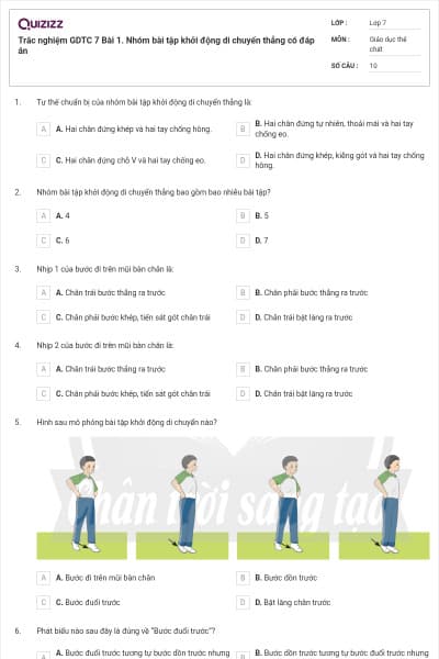 Trắc nghiệm GDTC 7 Bài 1. Nhóm bài tập khởi động di chuyển thẳng có đáp án