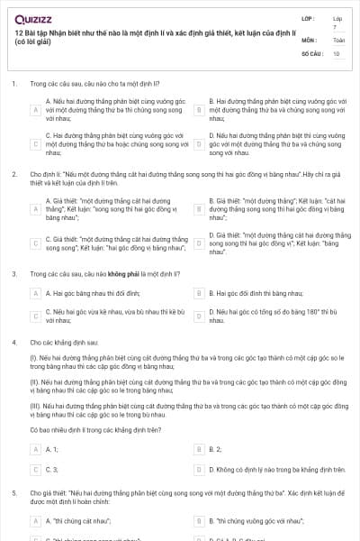 12 Bài tập Nhận biết như thế nào là một định lí và xác định giả thiết, kết luận của định lí (có lời giải)