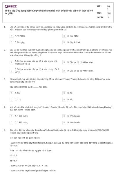 10 Bài tập Ứng dụng bội chung và bội chung nhỏ nhất để giải các bài toán thực tế (có lời giải)