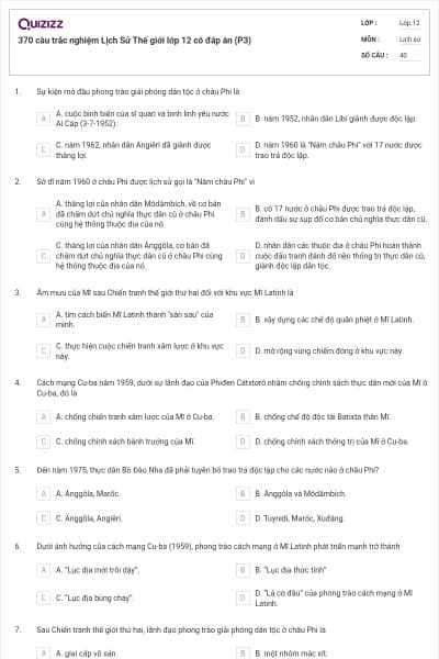 370 câu trắc nghiệm Lịch Sử Thế giới lớp 12 có đáp án (P3)