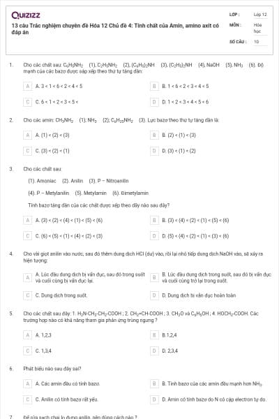 13 câu Trắc nghiệm chuyên đề Hóa 12 Chủ đề 4: Tính chất của Amin, amino axit có đáp án