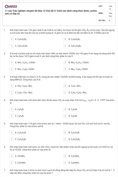 11 câu Trắc nghiệm chuyên đề Hóa 12 Chủ đề 5: Cách xác định công thức Amin, amino axit có đáp án