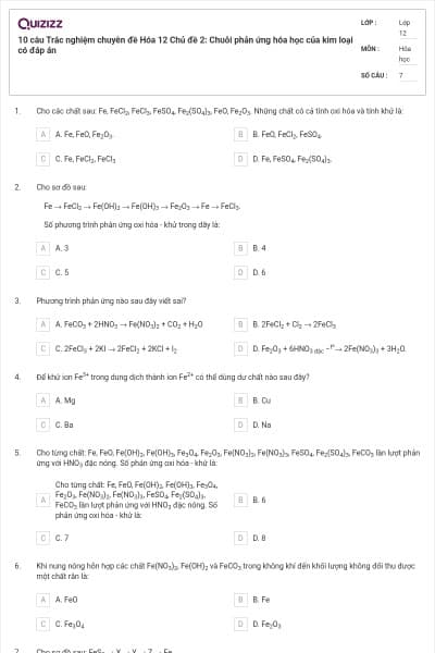 10 câu Trắc nghiệm chuyên đề Hóa 12 Chủ đề 2: Chuỗi phản ứng hóa học của kim loại có đáp án
