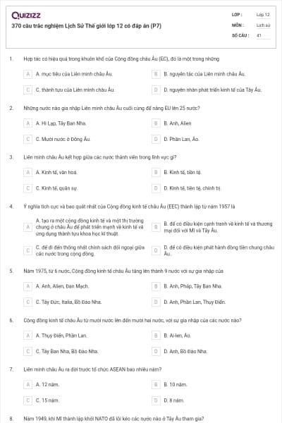 370 câu trắc nghiệm Lịch Sử Thế giới lớp 12 có đáp án (P7)