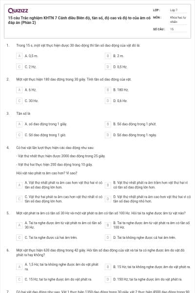 15 câu Trắc nghiệm KHTN 7 Cánh diều Biên độ, tần số, độ cao và độ to của âm có đáp án (Phần 2)