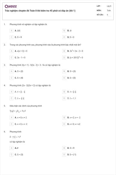 Trắc nghiệm chuyên đề Toán 8 Đề kiểm tra 45 phút có đáp án (Đề 1)