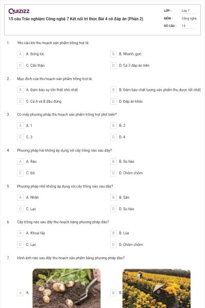 15 câu Trắc nghiệm Công nghệ 7 Kết nối tri thức Bài 4 có đáp án (Phần 2)